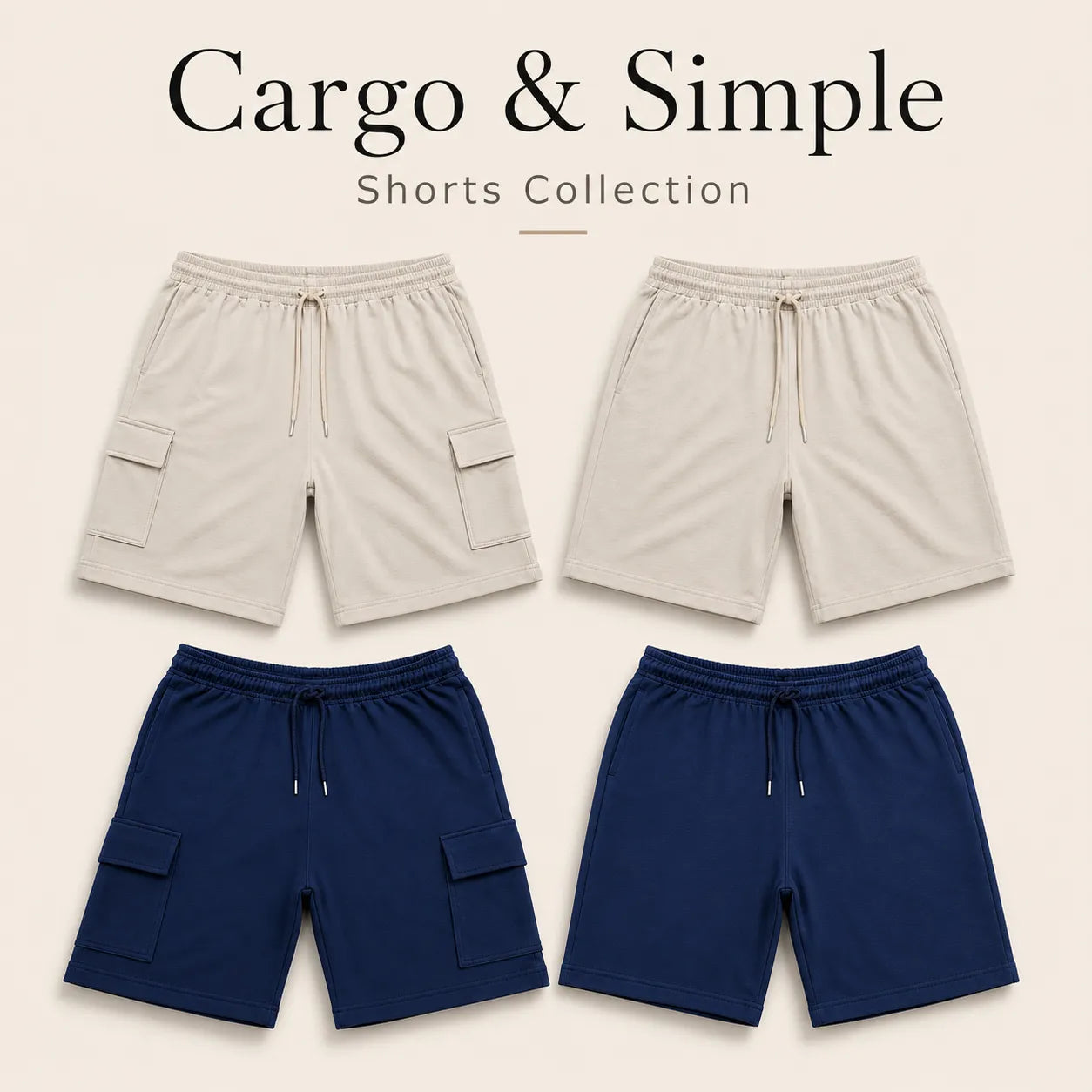 Simple & Cargo Shorts